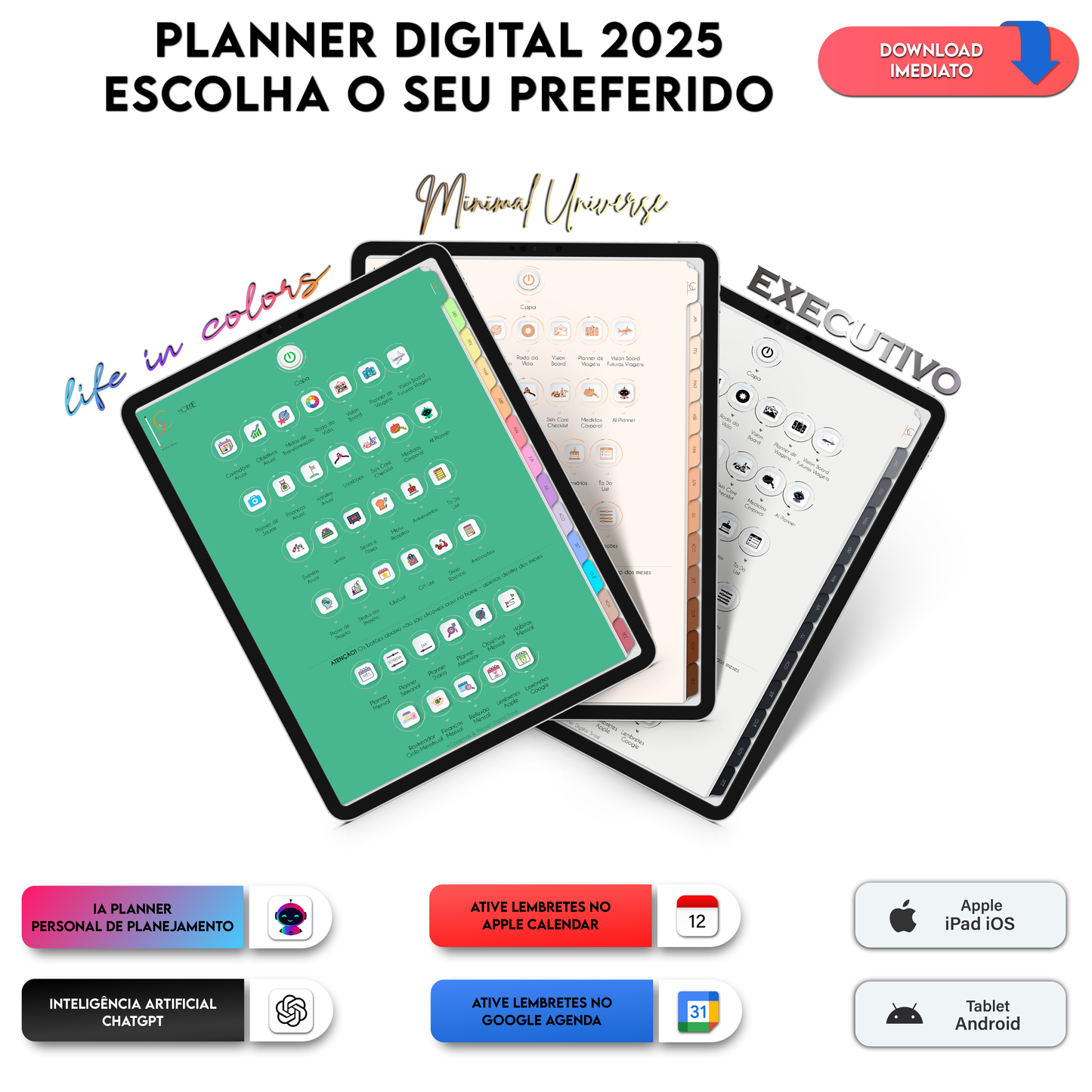 Escolha o seu planner digital favorito. Planner Digital 2025 Gratuito download grátis do planner digital para iPad e Tablet Android, tablet da Samsung Planeje sua vida no melhor planner digital da Cadernos Planner Digital Brasil