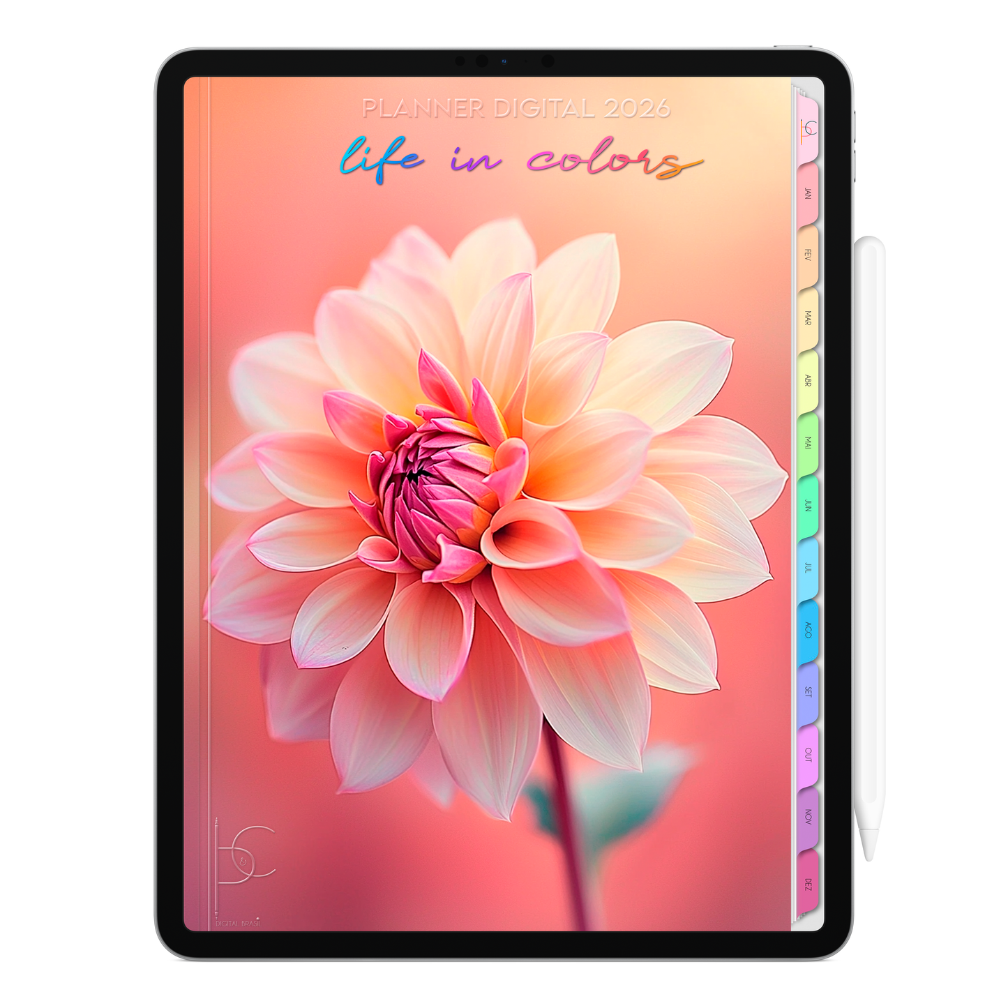 Planner Digital 2026 Vertical Life In Colors Florir da Alma pt-BR • Para iPad e Tablet Android • Download Imediato