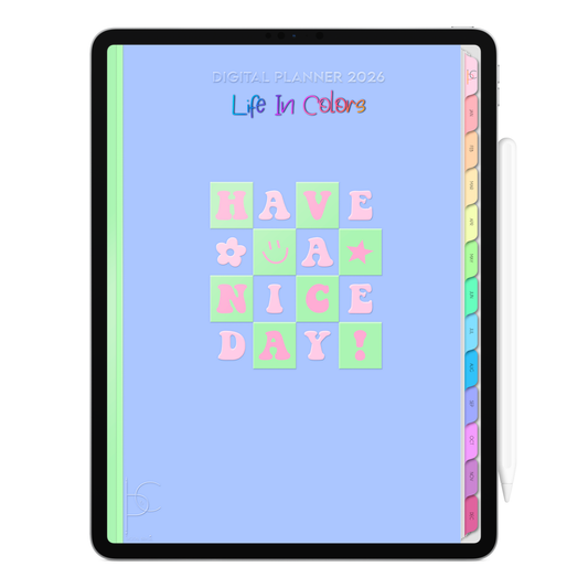 Digital Planner 2026 Vertical Life In Colors Have a Nice Day ENG • For iPad and Android Tablet • Immediate Download