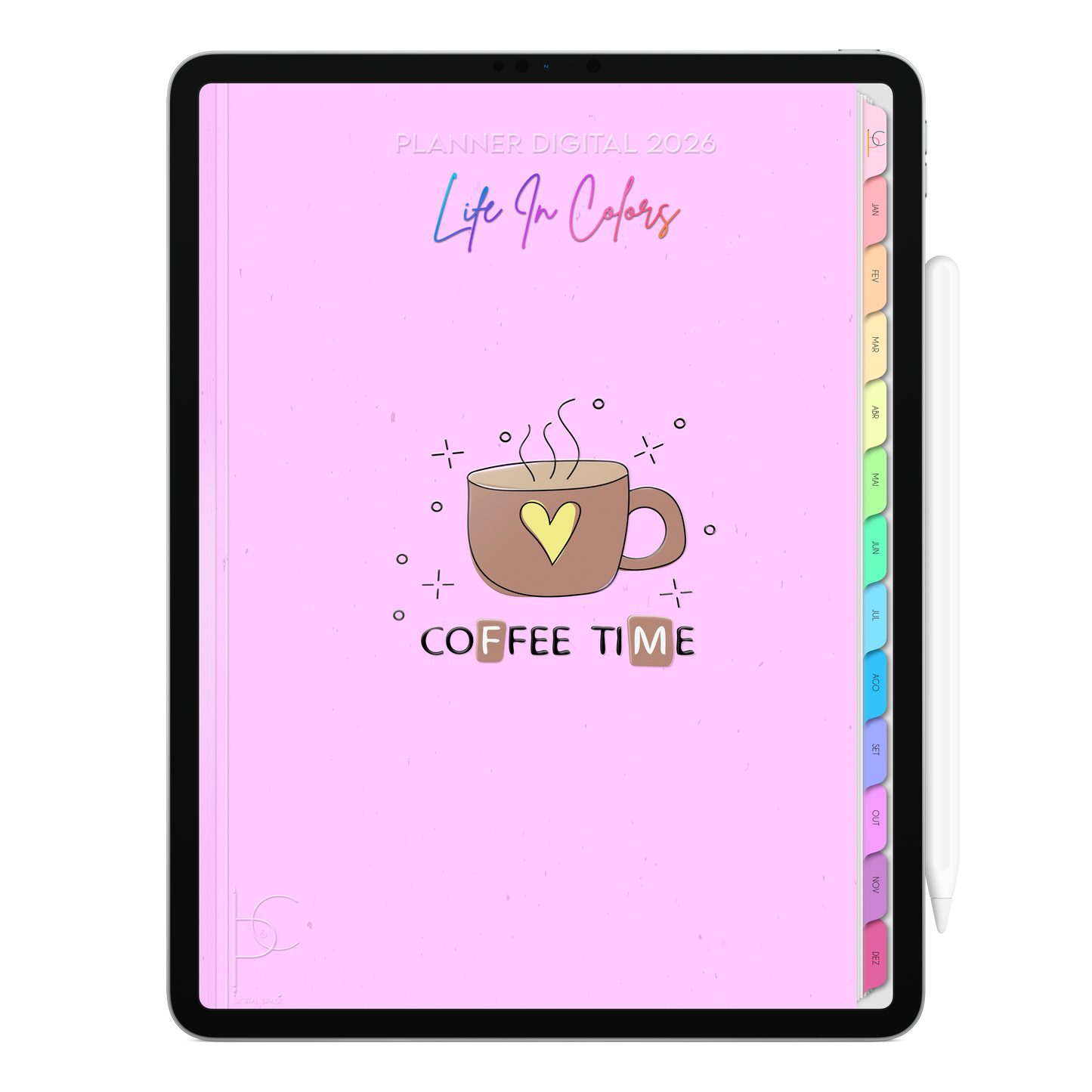 Planner Digital 2026 Vertical Life In Colors Momento Presente pt-BR • Para iPad e Tablet Android • Download Imediato