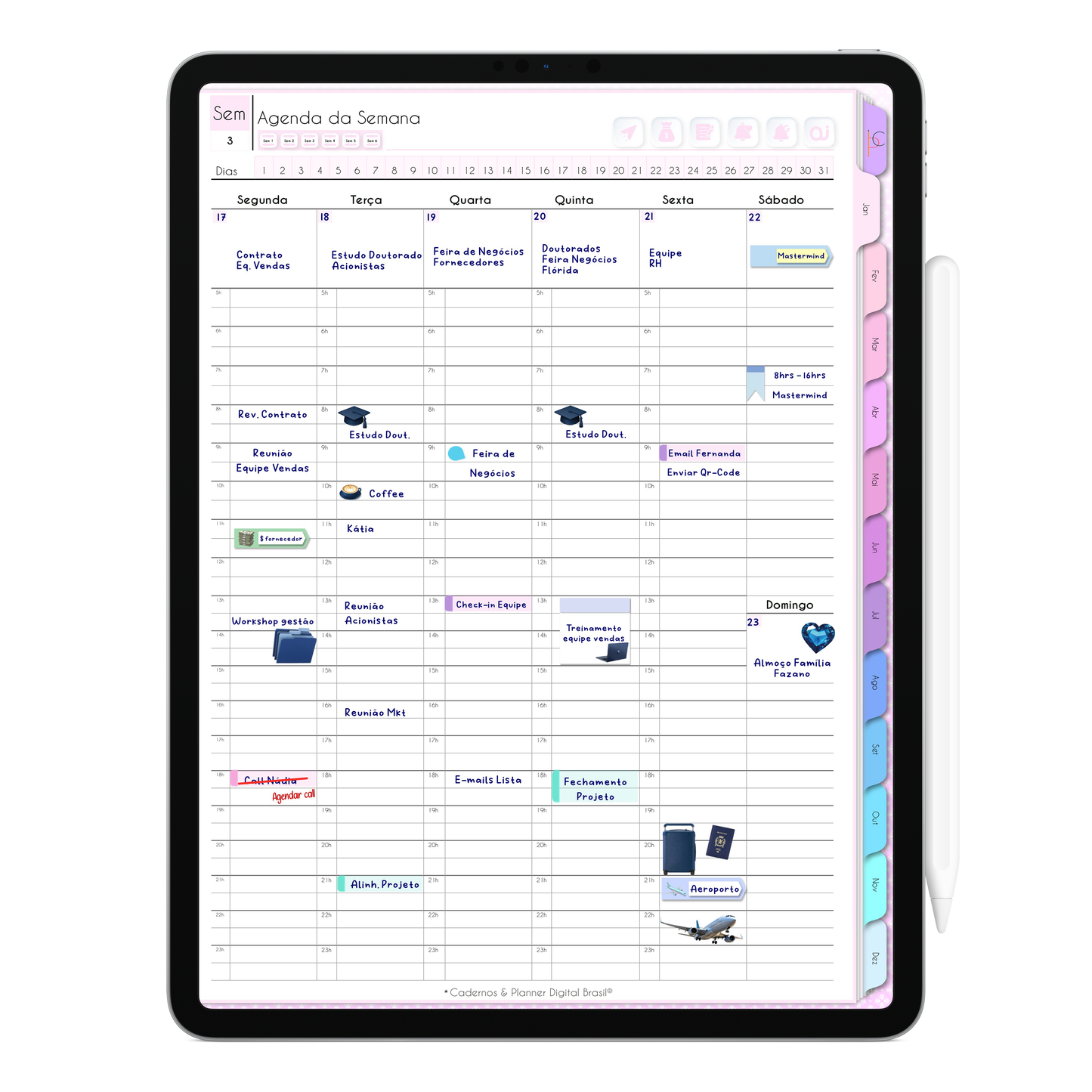 Agenda da Semana não datado para agendamento de compromissos, tarefas e prioridades da semana.
Com início na segunda-feira e horários diários 5hrs até 23hrs. Agenda Digital exclusiva para Tablet e iPad. 