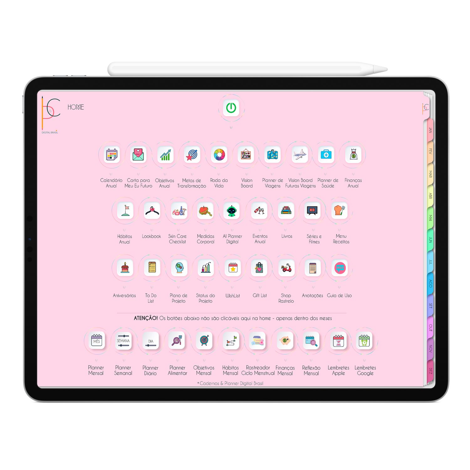 Planner Digital Cada linha e botão foi muito bem pensado antes de disponibilizar para os nossos clientes.
