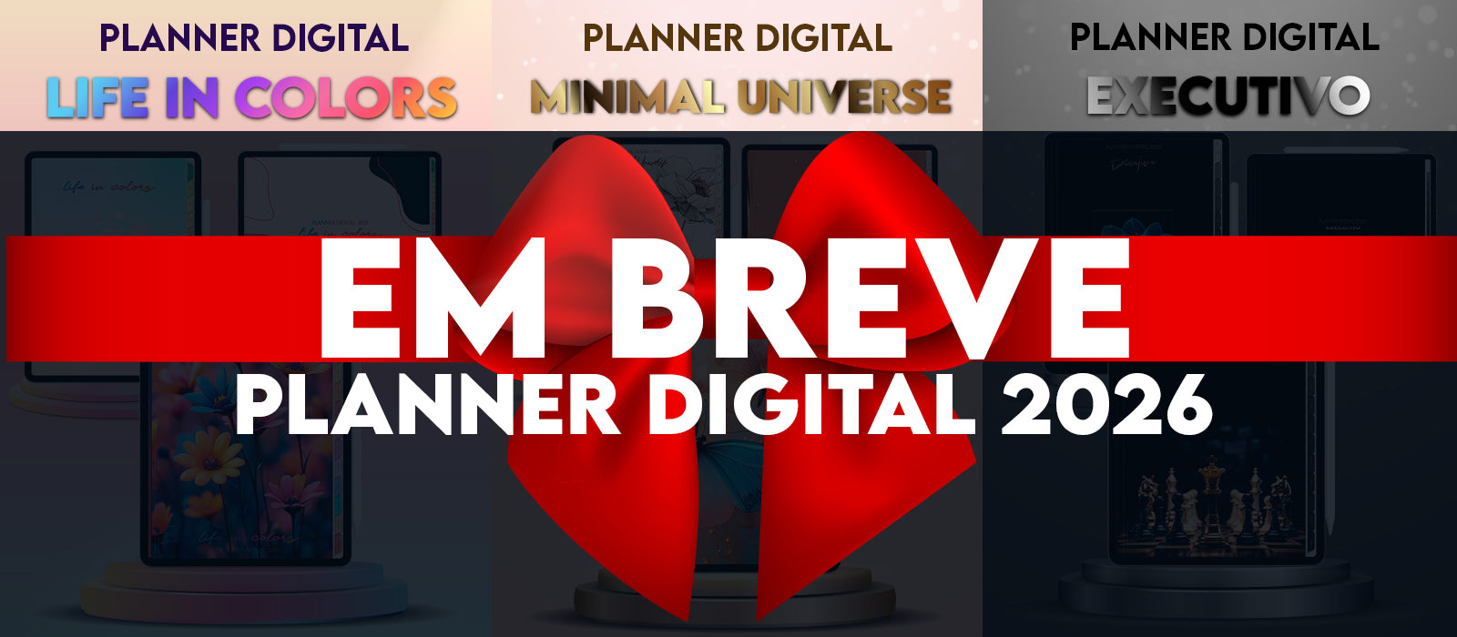 Coleção de Planner Digital 2026 da Cadernos & Planner Digital Brasil para iPad e Tablet Android, Tablet Samsung. Coleções de Planner Digital 2026: Life In Colors, Minimal Universe, Executivo. O único Planner Digital 2026 para planejar e organizar todas as áreas da vida. 