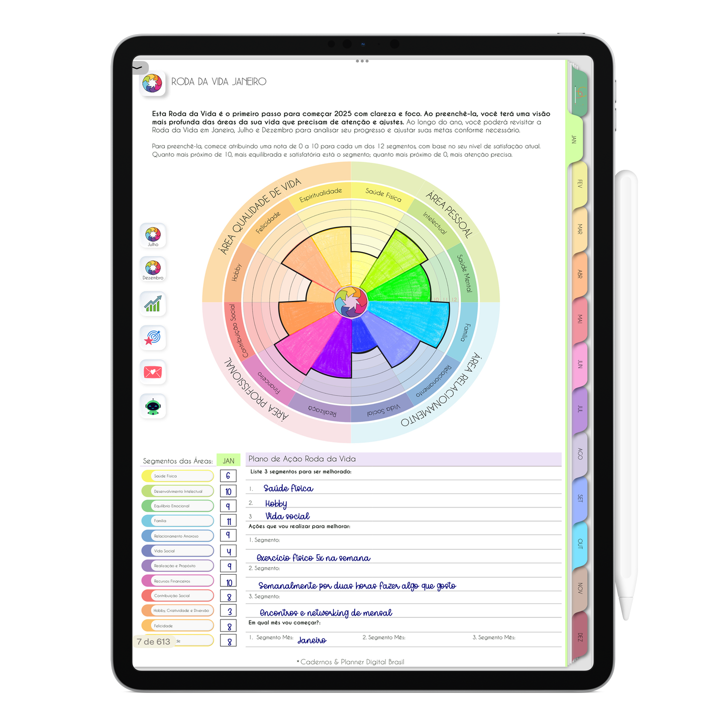 Página Roda da Vida. O Melhor Planner Digital 2025 do Mundo para planejar a vida pessoal e profissional, com ativação de lembretes apple calendar, google agenda e inteligência artificial AI Planner no ChatGPT. Planner Digital 2025 para iPad e Tablet Android, Tablet da Samsung. Planeje sua vida no melhor Planner Digital da Cadernos Planner Digital Brasil.