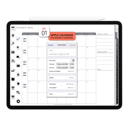 Crie lembretes e compromissos no Apple Agenda por meio do Planner Digital 2026 Executivo Horizontal e receba notificações no iPad ou iPhone. Planner Digital interativo da Cadernos & Planner Digital Brasil
