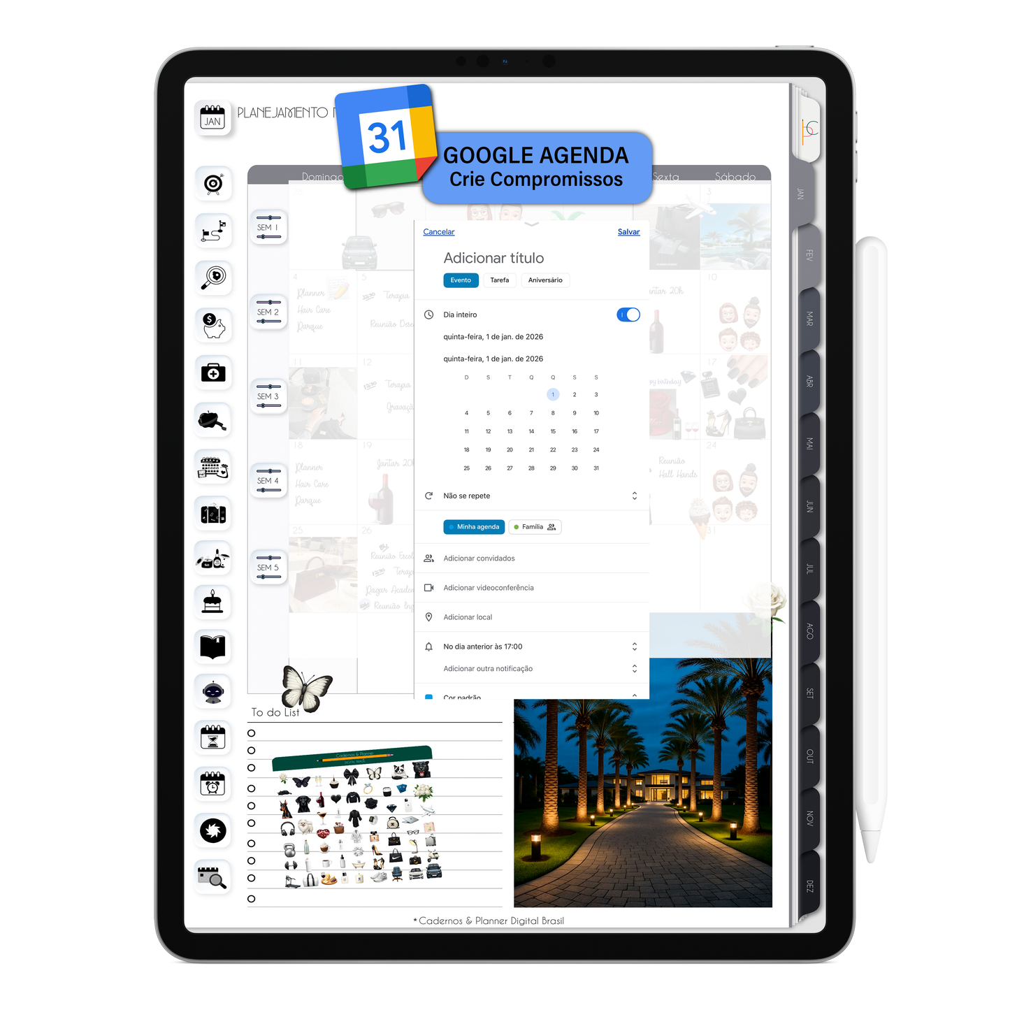 Crie lembretes e compromissos no Google Agenda por meio do Planner Digital 2026 Executivo Vertical e receba notificações no iPad ou Tablet Android. Planner Digital interativo da Cadernos & Planner Digital Brasil