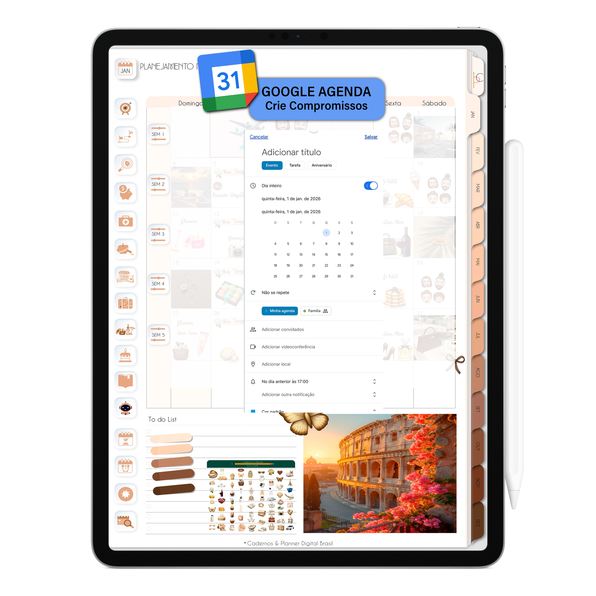 Crie lembretes e compromissos no Google Agenda por meio do Planner Digital 2026 Minimal Universe Vertical e receba notificações no iPad ou Tablet Android. Planner Digital interativo da Cadernos & Planner Digital Brasil
