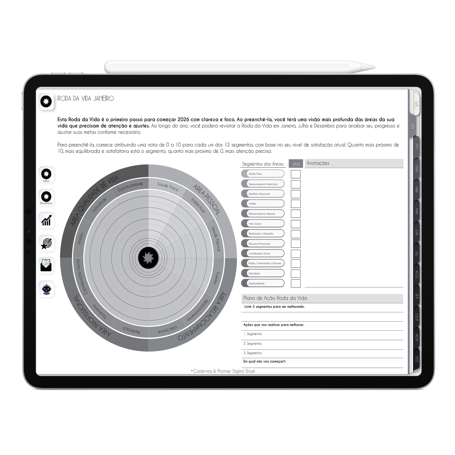 Página Roda da Vida Jan, Jul, Dez do Planner Digital 2026 Executivo Horizontal da Cadernos & Planner Digital Brasil visualizada em um iPad ou Tablet Android, compatível com GoodNotes e Notein.